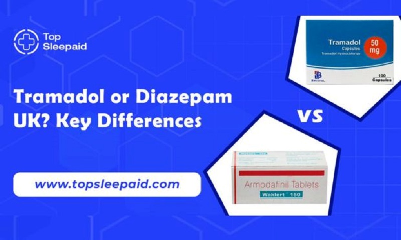 Tramadol or Diazepam UK? Key Differences